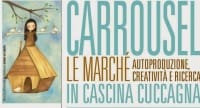 Eventi Cascina Cuccagna Milano: “Carrousel LeMarché”